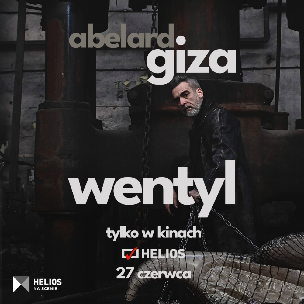 kino helios abelard giza wentyl