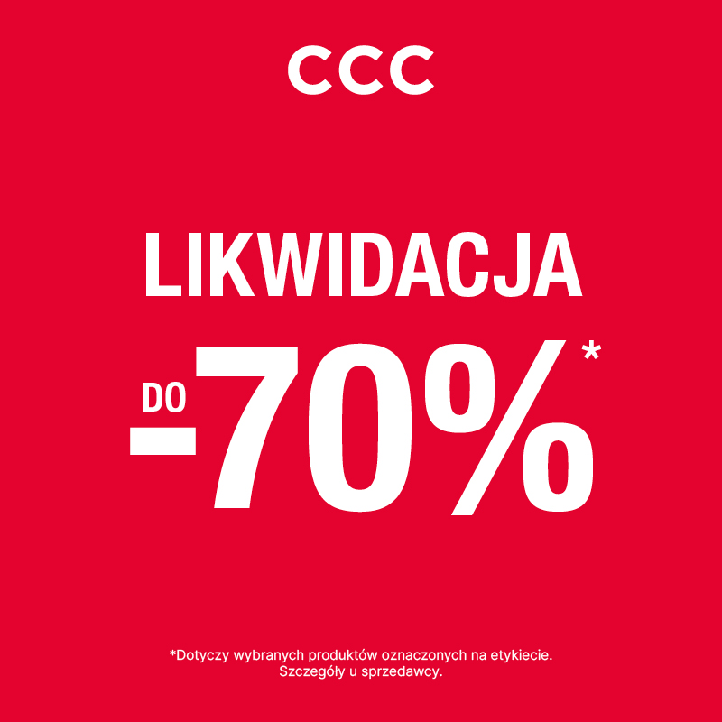 promocja likwidacja -70% ccc