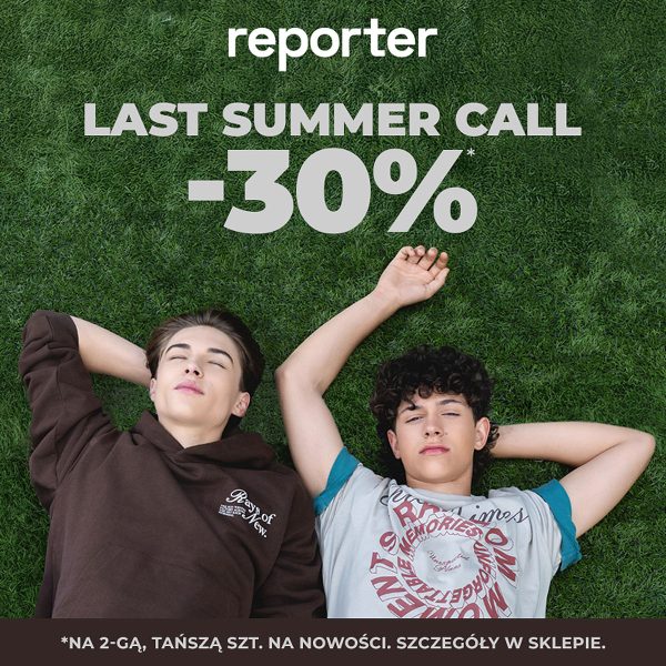 last summer call promocja reporter