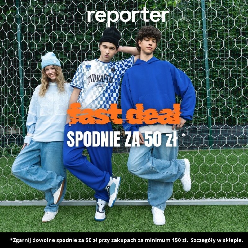 reporter promocja spodnie za 50 zł