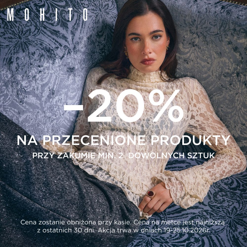 mohito -20% na przecenione produkty promocja